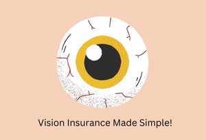 Vision Insurance (Free Quotes)